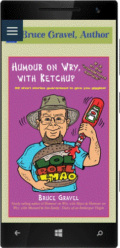 Bruce Gravel Authour of Humor Books including his Humour on Wry series